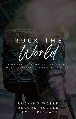 Ruck The World E-book by James Pieratt - Strong And Fit