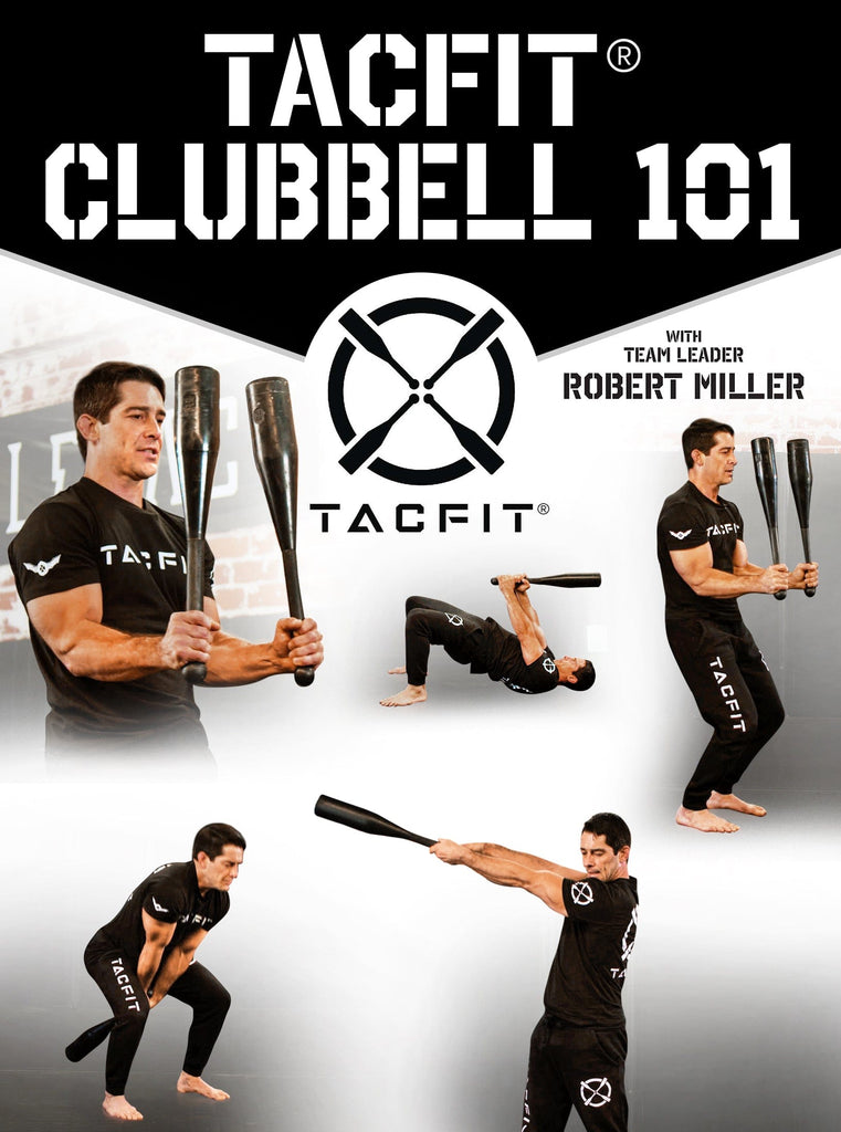 ウエイトトレーニング clubbell Clubbell 101 by TACFIT with Robert Miller – Strong And Fit