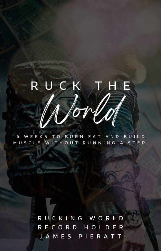 Ruck The World E-book by James Pieratt - Strong And Fit