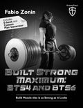 Built Strong Maximum BTS4 and BTS6 by Fabio Zonin