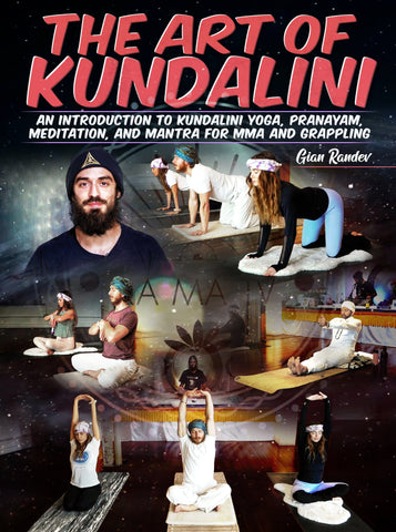 The Art of Kundalini by Gian Randev - Strong And Fit