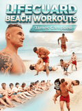 Lifeguard Beach Workouts by James Campbell