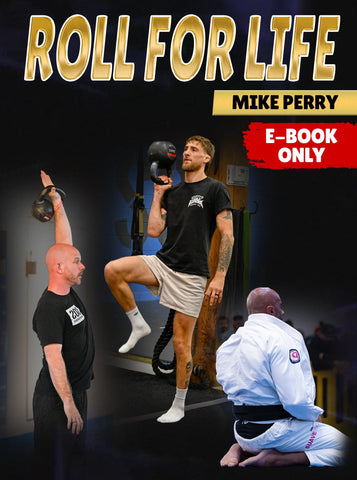 ROLL FOR LIFE E-Book by Mike Perry - Strong And Fit