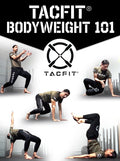 TACFIT Bodyweight 101 by Tacfit