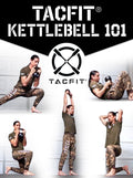 TACFIT Kettlebell 101 by Tacfit