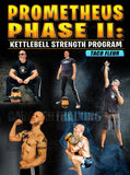 Prometheus Phase 2: Kettlebell Strength Program by Taco Fleur - Strong And Fit