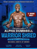 Alpha Dumbbell Warrior Shred E-Book by Funk Roberts