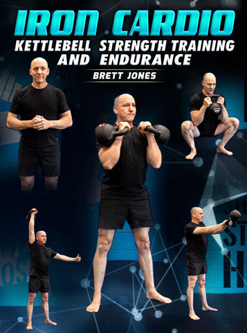 Iron Cardio by Brett Jones - Strong And Fit