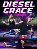 Diesel Grace E-Book by Grace Kavadlo