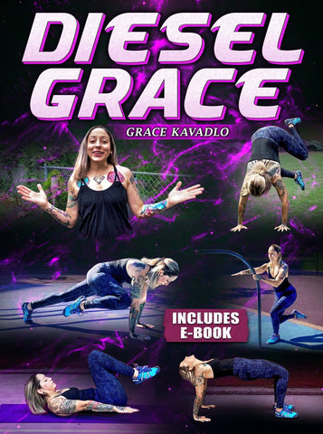 Diesel Grace by Grace Kavadlo - Strong And Fit