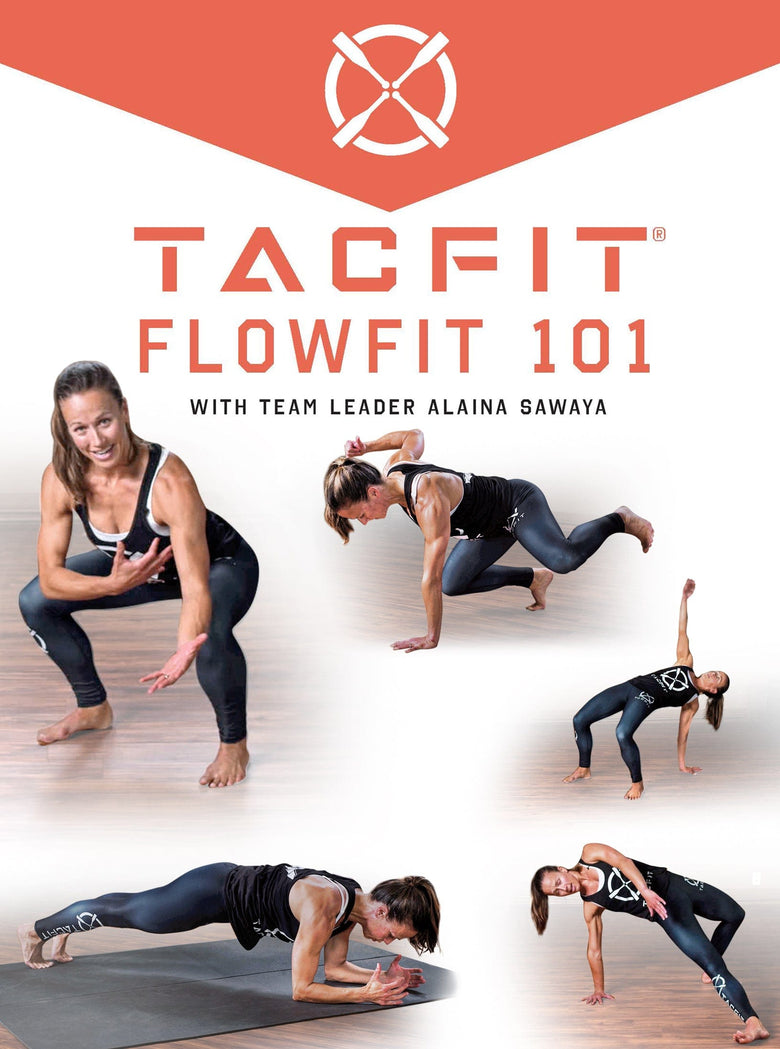 Flowfit 101 by TACFIT with Alaina Sawaya - Strong And Fit