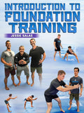 Introduction To Foundation Training by Jessie Salas