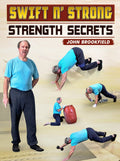 Swift n' Strong: Strength Secrets by John Brookfield