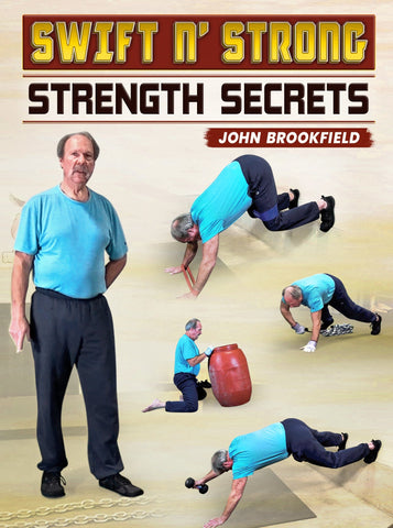 Swift n' Strong: Strength Secrets by John Brookfield - Strong And Fit