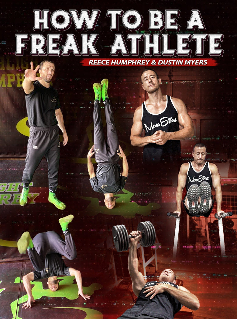 How To Be A Freak Athlete by Reece Humphrey & Dustin Myers - Strong And Fit