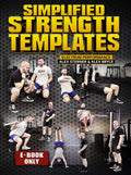Simplified Strength Training Templates E-Book by Alex Sterner & Alex Bryce