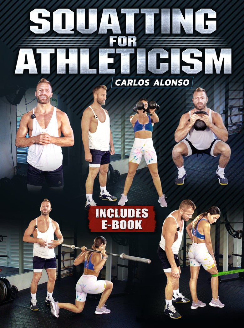 Squatting For Athleticism by Carlos Alonso - Strong And Fit