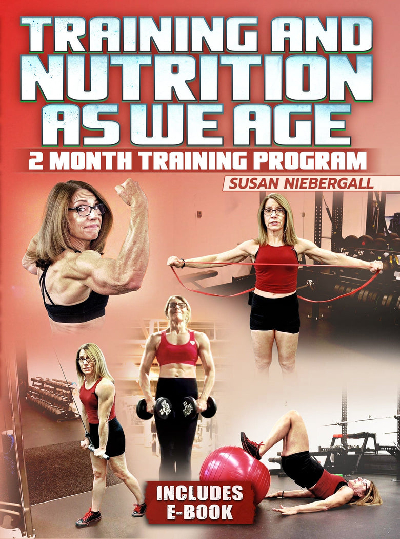 Training And Nutrition As We Age by Susan Niebergall - Strong And Fit