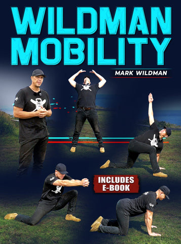 Wildman Mobility by Mark Wildman - Strong And Fit